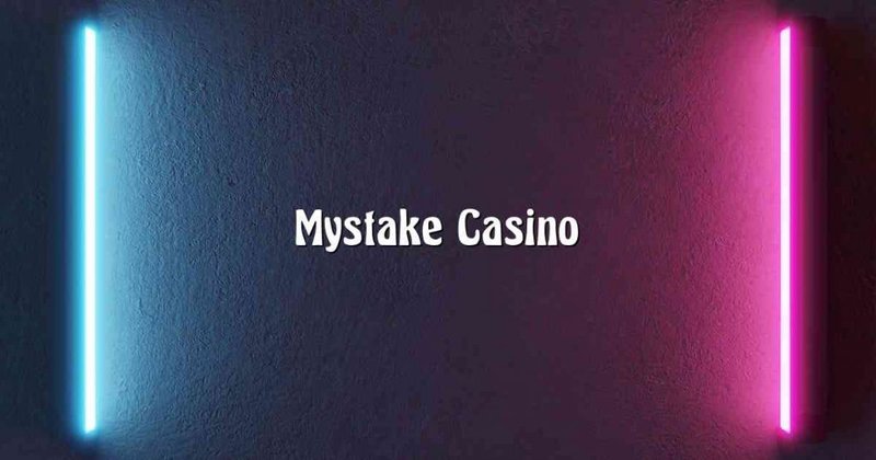 Image: Why Mystake Casino UK Is Gaining Traction Image: Why Mystake Casino UK Is Gaining Traction